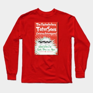 Vintage! The Fantoobulous TaterSons Christmas Extravaganza! Long Sleeve T-Shirt